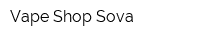 Vape Shop Sova