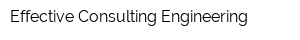Effective Consulting Engineering
