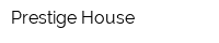 Prestige-House
