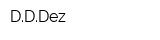 DDDez