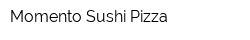 Momento Sushi Pizza