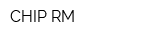 CHIP-RM
