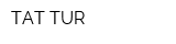 TAT TUR