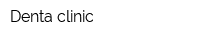Denta clinic