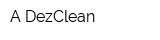 A-DezClean