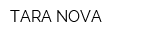 TARA NOVA