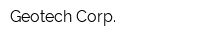 Geotech Corp