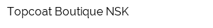 Topcoat Boutique NSK