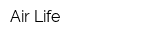 Air Life