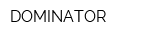 DOMINATOR