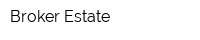 Broker Estate