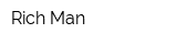 Rich Man