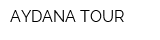 AYDANA TOUR