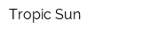Tropic Sun
