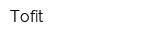 Tofit