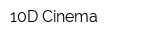 10D Cinema
