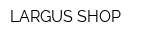 LARGUS SHOP