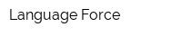 Language Force