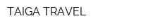 TAIGA TRAVEL
