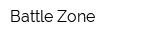 Battle Zone