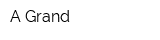 A-Grand