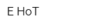 Е-НоТ