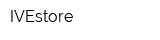 IVEstore