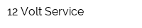 12 Volt Service