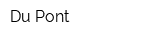 Du Pont