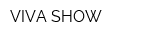 VIVA SHOW
