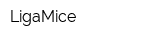 LigaMice