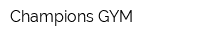 Champions GYM