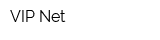 VIP Net