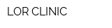 LOR CLINIC