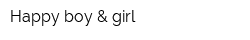 Happy boy & girl