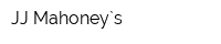 JJ Mahoney`s
