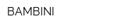 BAMBINI