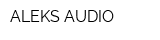 ALEKS AUDIO