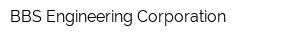 BBS Engineering Corporation