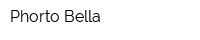 Phorto Bella