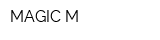 MAGIC M