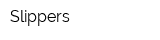 Slippers