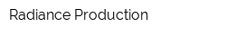 Radiance Production