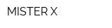 MISTER X