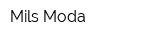 Mils Moda