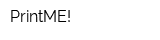 PrintME!