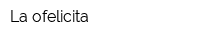 La ofelicita