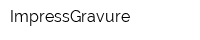 ImpressGravure