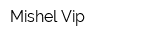 Mishel-Vip