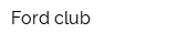 Ford club
